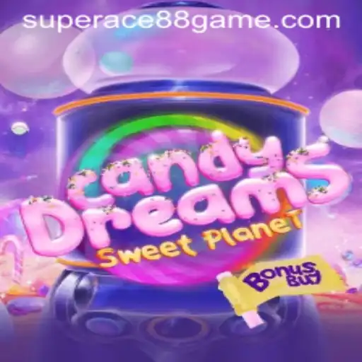 CandyDreamsSweetPlanet Game: A Sweet Adventure with SuperAce88 Live